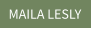 MAILA LESLY