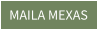 MAILA MEXAS